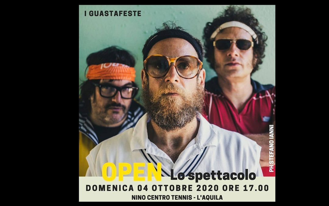 OPEN – I GUASTAFESTE